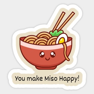 You Make Miso Happy Valentines Day Cute Kawaii Sticker